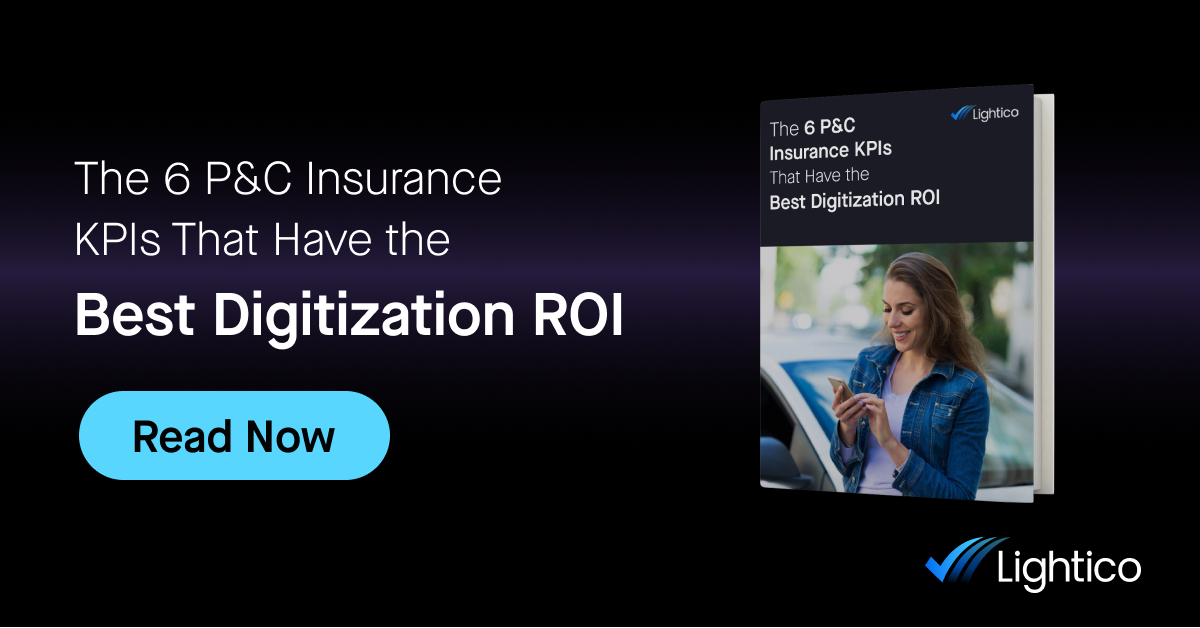 The 6 P&C Insurance KPIs That Have the Best Digitization ROI